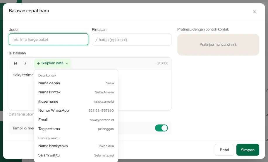 Editor Balasan cepat: Judul, Pintasan, Isi balasan, dan menu Sisipkan data